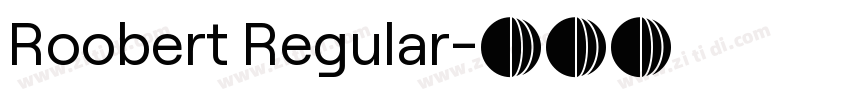 Roobert Regular字体转换
